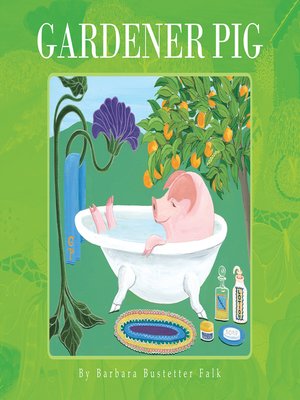 cover image of Gardener Pig